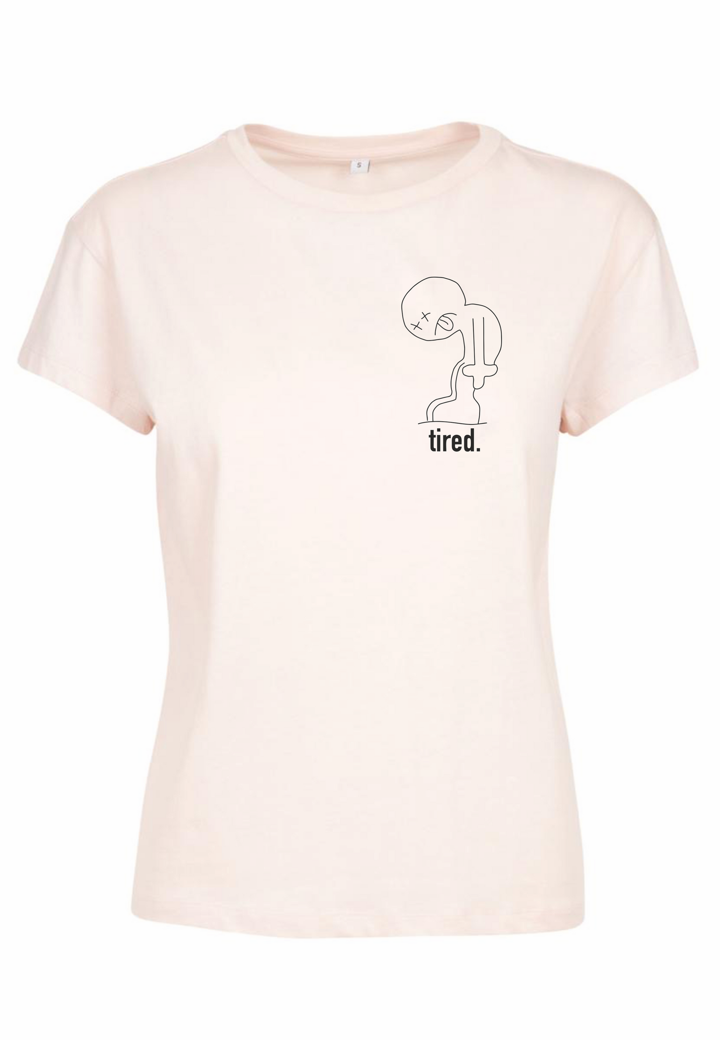 Tired Ladies T