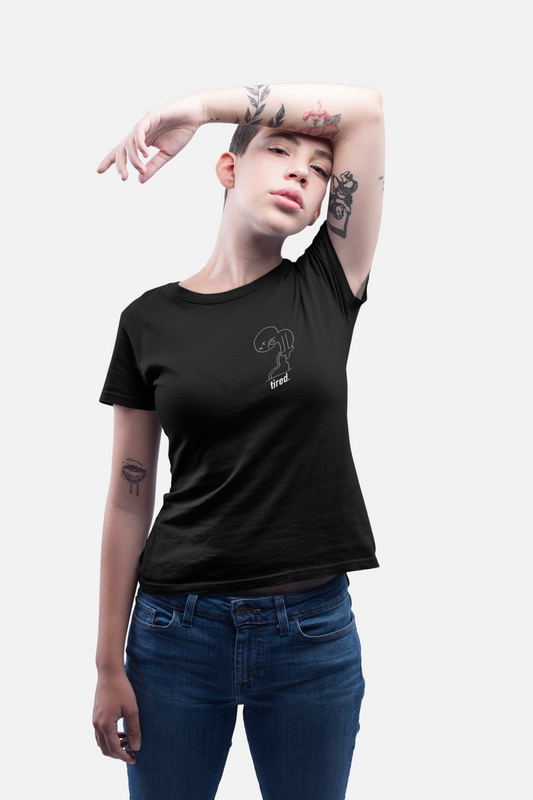 Tired Ladies T